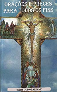 Livro Orações e Preces para Todos os Fins