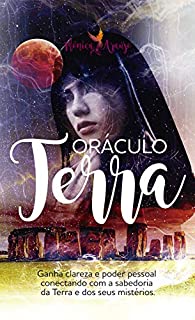 Oráculo Terra: Livro e baralho com 44 Cartas. Feng shui, chakras da Terra, lugares de poder, mistérios. (Portuguese Edition)