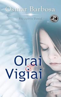 Livro Orai & Vigiai