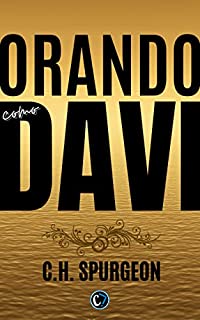 Livro ORANDO COMO DAVI: Encontrando Forças em Deus para Superar Momentos Difíceis