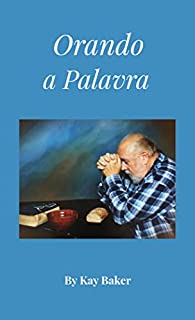 Orando a Palavra
