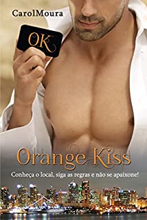 Livro Orange Kiss