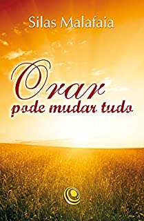 Livro Orar pode mudar tudo