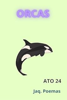Livro ORCAS: ATO 24 (MARES)