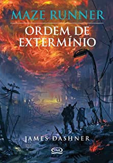 Livro Ordem de extermínio (Maze Runner Livro 4)
