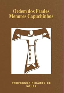 Livro Ordem Dos Frades Menores Capuchinhos