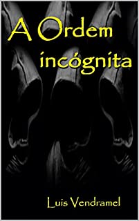 Livro A ordem incógnita