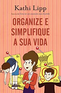 Livro Organize e simplifique sua vida
