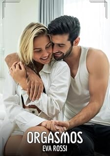 Livro Orgasmos: Contos de Sexo Explícito para Adultos