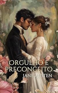 Livro Orgulho e Preconceito: Nova tradução moderna
