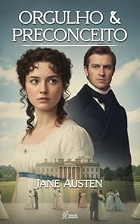 Livro Orgulho e Preconceito: Versão Integral