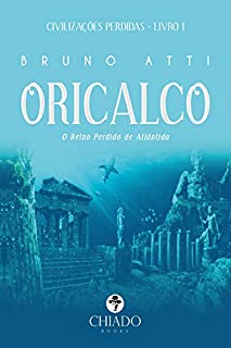 Livro Oricalco - O Reino Perdido de Atlântida