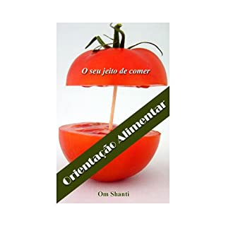 Livro Orientacao Alimentar - O seu jeito de comer