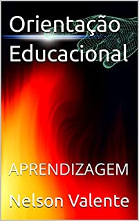 Livro Orientação Educacional : APRENDIZAGEM