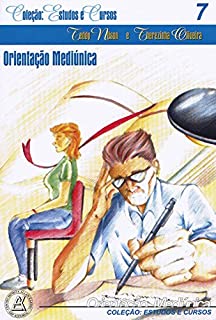 Livro Orientação Mediúnica (Coleção Estudos e Cursos Livro 7)