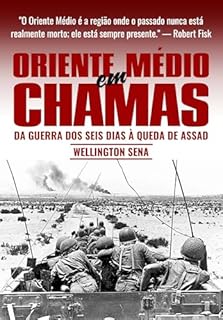 Livro ORIENTE MÉDIO EM CHAMAS