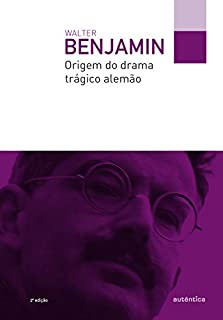 Livro Origem do drama trágico alemão