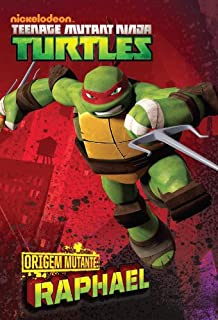 Livro ORIGEM MUTANTE: Raphael (versão brasileira) (Nickelodeon: Teenage Mutant Ninja Turtles)