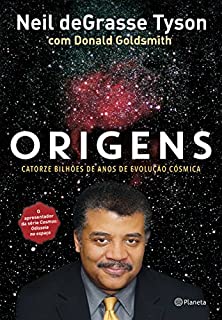 Livro Origens: Catorze bilhões de anos de evolução cósmica