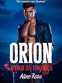 Livro Orion: O Fogo da Vingança (CHIRON)