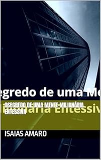 Livro OSegredo de uma Mente Milionária Entessiva