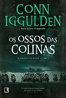 Livro Os ossos das colinas - O conquistador - vol. 3