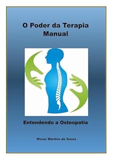 Livro Osteopatia: A Chave para a autocura e Bem-Estar