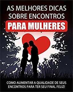 Livro OTIMAS DICAS DE ENCONTRO PARA MULHERES