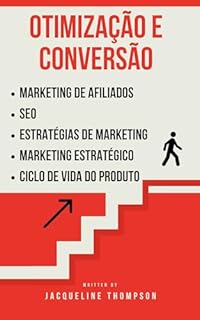 Livro Otimização e Conversão: O Caminho para o Sucesso Online