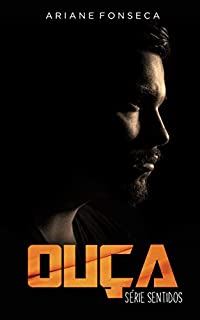 Livro Ouça: volume único (Sentidos Livro 3)