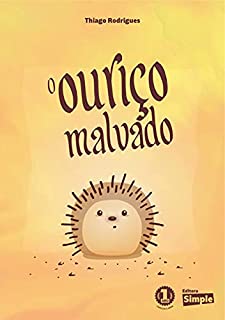 Livro O Ouriço Malvado