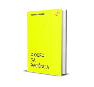 Livro O OURO DA PACIÊNCIA