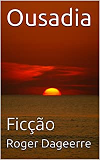 Livro Ousadia: Ficção
