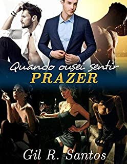 Livro Quando ousei sentir prazer