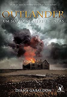 Livro Outlander, um Sopro de neve e cinzas