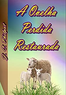 Livro A Ovelha Perdida Restaurada