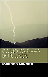 Livro Como Ovelhas Entre Lobos