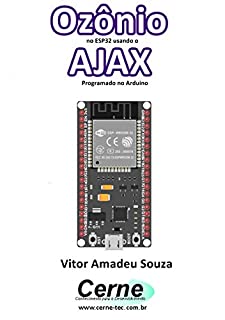 Livro Ozônio no ESP32 usando o AJAX Programado no Arduino