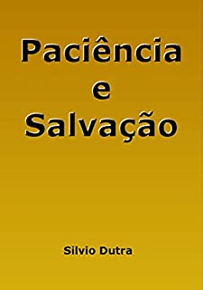 Livro Paciência E Salvação