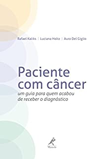 Livro Paciente com câncer: um guia para quem acabou de receber o diagnóstico