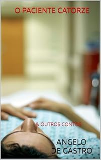 Livro O PACIENTE CATORZE: & OUTROS CONTOS