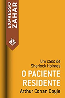 Livro O paciente residente: Um caso de Sherlock Holmes