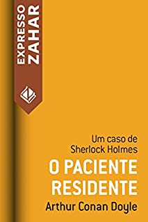 Livro O paciente residente: Um caso de Sherlock Holmes