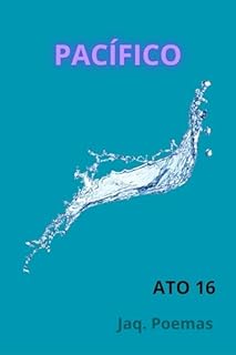 Livro PACÍFICO: ATO 16 (MARES)