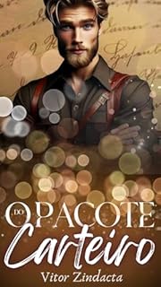 Livro O pacote do carteiro: conto erótico gay