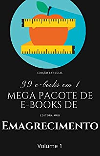 Livro Pacote de E-books de Emagrecimento : Mais de 35 e-books em uma só pacote