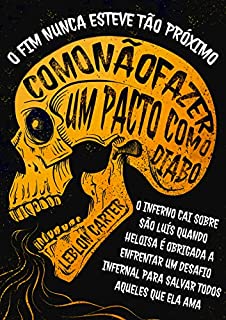 Livro Como NÃO fazer um pacto com o DIABO : VOL. 3 (Ex-Namorada - A Série)