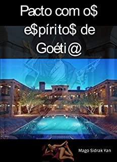Livro Pacto com os espíritos de Goétia: evocando fortuna, sorte nos jogos e magnetismo pessoal