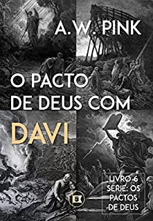Livro Os Pactos de Deus: O Pacto de Deus com Davi