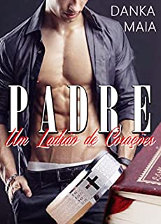 Livro Padre: Um Ladrão de Corações